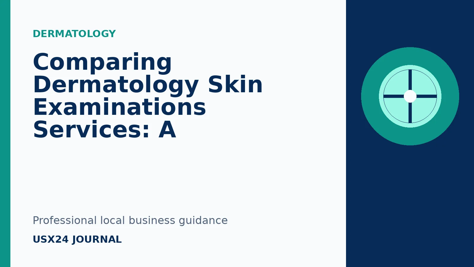 Dermatology Skin Examinations professional guide from USX24