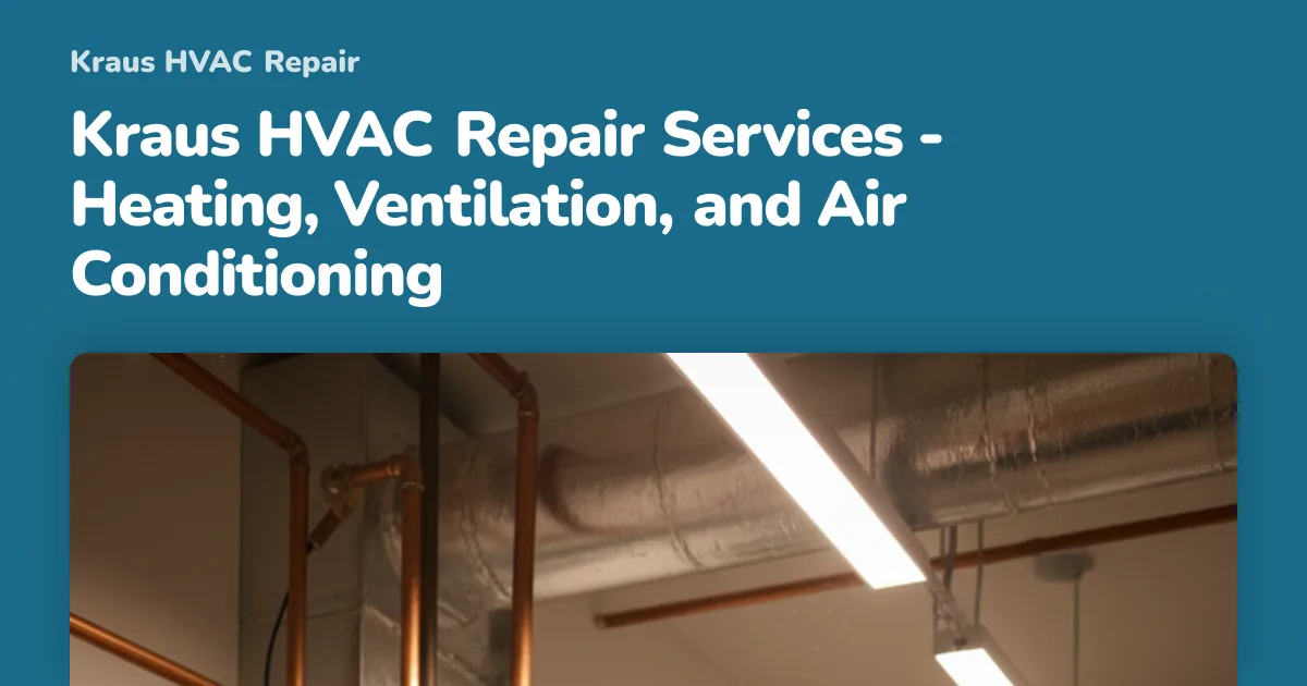 Kraus HVAC Repair photo 8