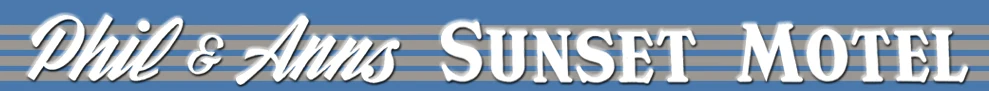 Phil and Ann's Sunset Motel logo