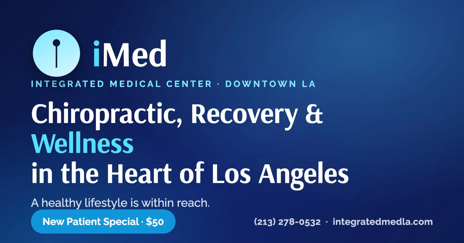 Integrated Medical Center (iMED) Downtown LA